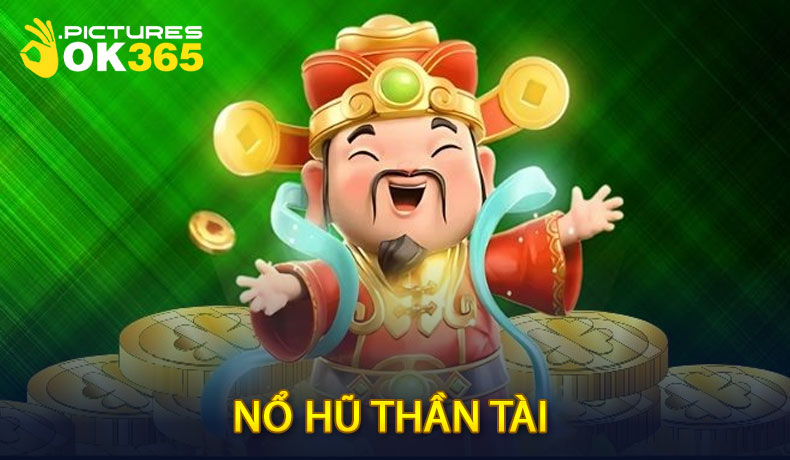 Nổ Hũ Thần Tài