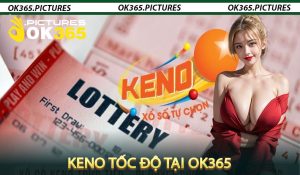 Keno Tốc Độ
