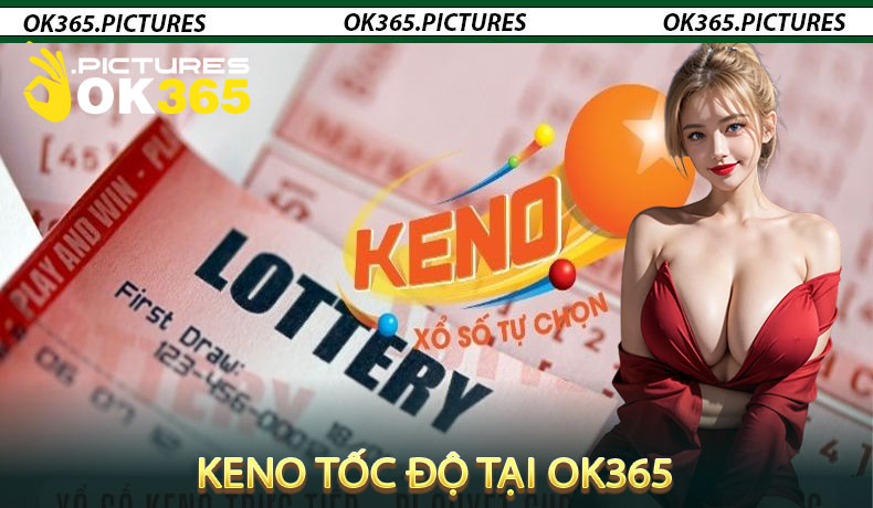 Keno Tốc Độ